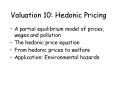 Valuation 10: Hedonic Pricing PowerPoint PPT Presentation
