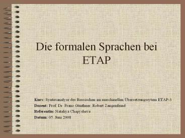 Die formalen Sprachen bei ETAP