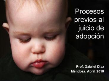 Procesos previos al juicio de adopci