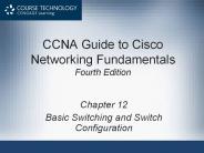 CCNA Guide to Cisco Networking Fundamentals Fourth Edition
