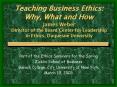 Teaching Business Ethics: Why, What and How James Weber Director of the Beard Center for Leadership  in Ethics, Duquesne University PowerPoint PPT Presentation