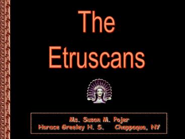 The Etruscans