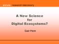 A New Science for Digital Ecosystems? PowerPoint PPT Presentation