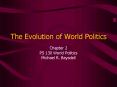 The Evolution of World Politics PowerPoint PPT Presentation