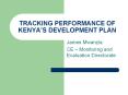 TRACKING PERFORMANCE OF KENYA PowerPoint PPT Presentation