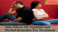 Side Effects Of Nightfall And Herbal Remedies For Treatment