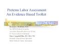 Preterm Labor Assessment:               An Evidence Based Toolkit PowerPoint PPT Presentation