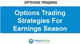 Options Trading Strategies For Earnings Season PowerPoint PPT Presentation