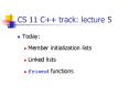 CS 11 C   track: lecture 5 PowerPoint PPT Presentation