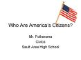 Who Are America PowerPoint PPT Presentation