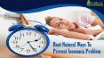 Best Natural Ways To Prevent Insomnia Problem For Good Sleep PowerPoint PPT Presentation
