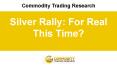 Silver Rally: For Real This Time? PowerPoint PPT Presentation