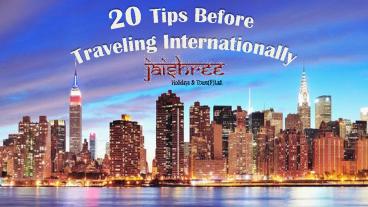 20 Tips Before Traveling Internationally (1)