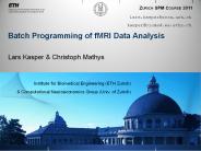 Batch Programming of fMRI Data Analysis