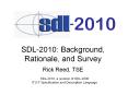 SDL-2010: Background, Rationale, and Survey PowerPoint PPT Presentation