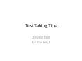 Test Taking Tips PowerPoint PPT Presentation