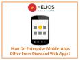 How Do Enterprise Mobile Apps Differ From Standard Web Apps? PowerPoint PPT Presentation