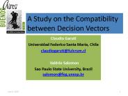 A Study on the Compatibility between Decision Vectors