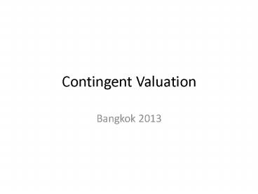 Contingent Valuation