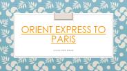 Orient Express to Venice