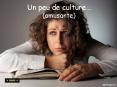 Un peu de culture PowerPoint PPT Presentation