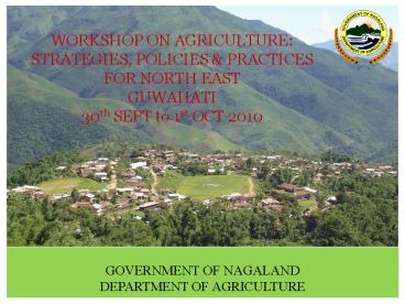 WORKSHOP ON AGRICULTURE: STRATEGIES, POLICIES