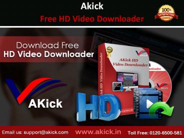 AKick - Get Latest Online Video Downloader