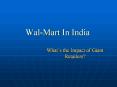 Wal-Mart In India PowerPoint PPT Presentation