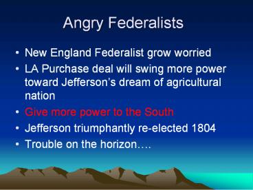 Angry Federalists