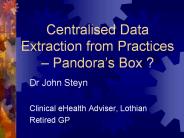 Centralised Data Extraction from Practices 