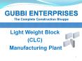 Light Weight Block (CLC) Manufacturing Plant PowerPoint PPT Presentation