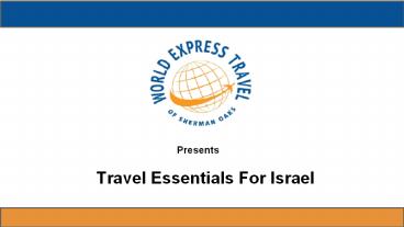 Travel Essentials For Israel