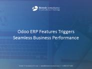 Odoo ERP Features Triggers  Seamless Business Performance