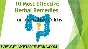 Top 10 Effective Herbal Remedies for colitis