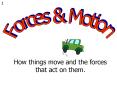 Forces and Motion PowerPoint PPT Presentation