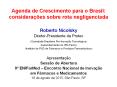 Agenda de Crescimento para o Brasil: considera PowerPoint PPT Presentation