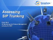 Assessing SIP Trunking