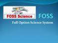FOSS PowerPoint PPT Presentation