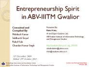 Entrepreneurship Spirit in ABV-IIITM Gwalior