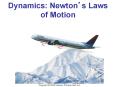Dynamics: Newton PowerPoint PPT Presentation