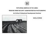 PICTURING AMERICA IN THE 1930S: