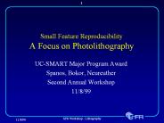 Small%20Feature%20Reproducibility%20A%20Focus%20on%20Photolithography