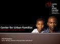 Center for Urban Families PowerPoint PPT Presentation