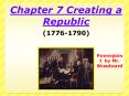 Chapter 7 Creating a Republic PowerPoint PPT Presentation