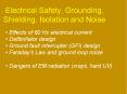 Electrical Safety, Grounding, Shielding, Isolation and Noise PowerPoint PPT Presentation