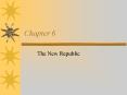 The New Republic PowerPoint PPT Presentation