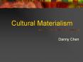 Cultural Materialism PowerPoint PPT Presentation