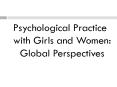 Psychological Practice with Girls and Women: Global Perspectives PowerPoint PPT Presentation