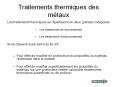 Traitements thermiques des m PowerPoint PPT Presentation