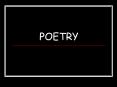 POETRY PowerPoint PPT Presentation